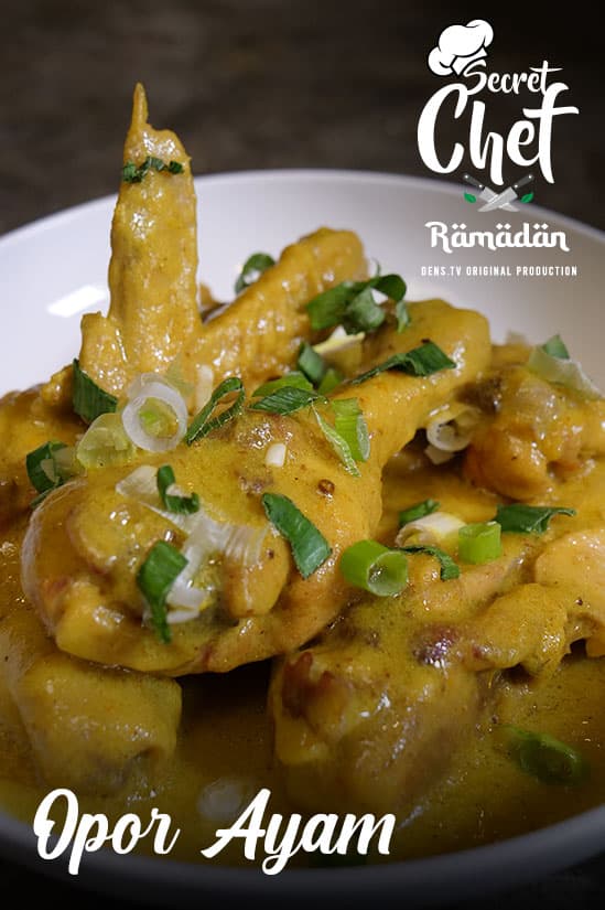 SECRET CHEF RAMADHAN EPS. 28 - Opor Ayam