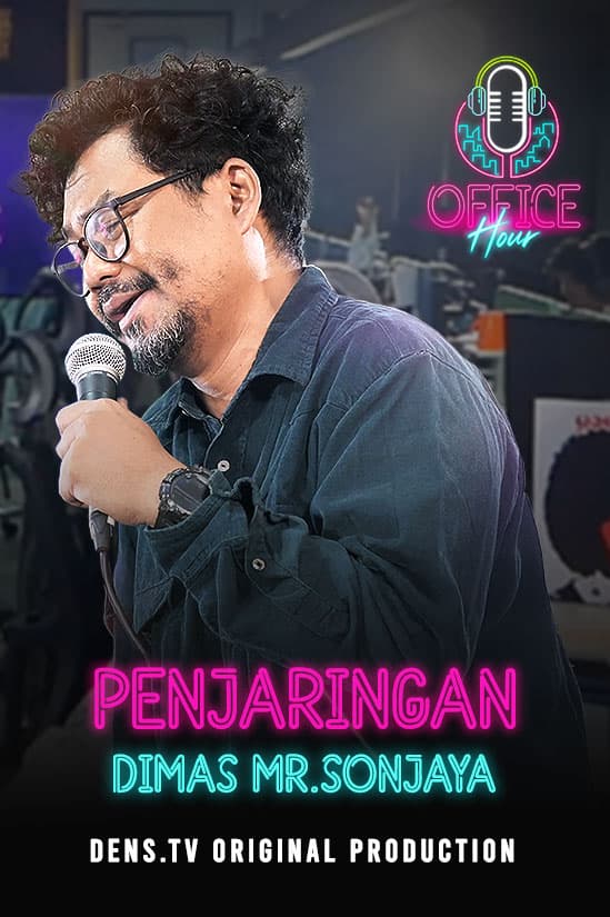 Office Hour : Penjaringan - Dimas Mr. Sonjaya
