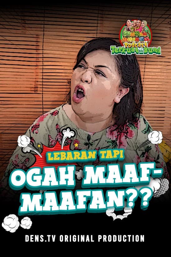 Podcast Terkuat Di Bumi : Drama Lebaran: Pamer Baju Sambil Nyinyirin Orang