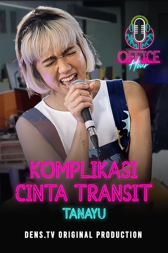 Office Hour : Komplikasi Cinta Transit - Tanayu x Josbaon