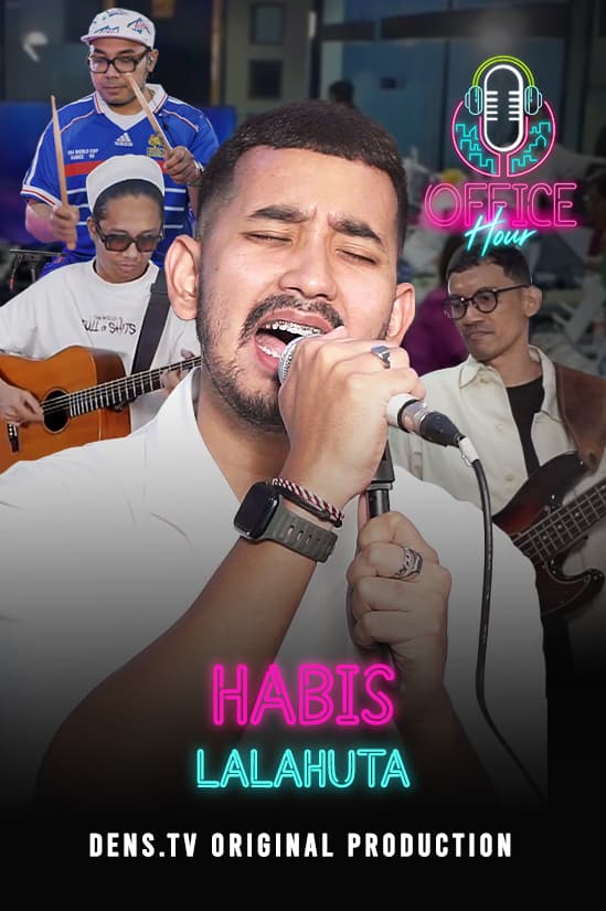 Office Hour : Habis - Lalahuta