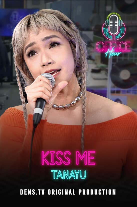 Office Hour : Kiss Me - Tanayu x Josbaon