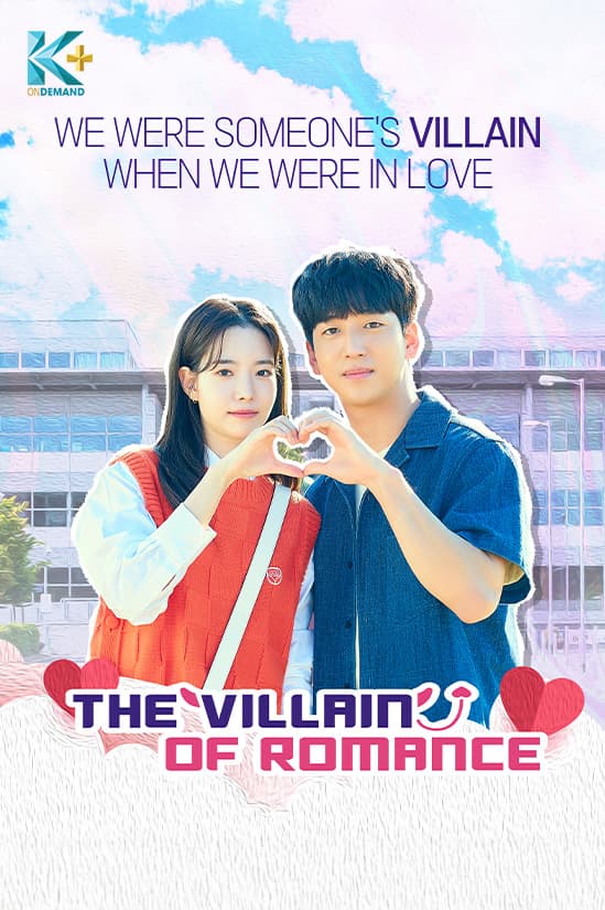The Villain of Romance (10 Epsisodes) | Rated : PG-13