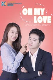 Oh My Love (Episode 10) | Rated : PG-13