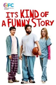 It's Kind of A Funny Story | Rated : PG