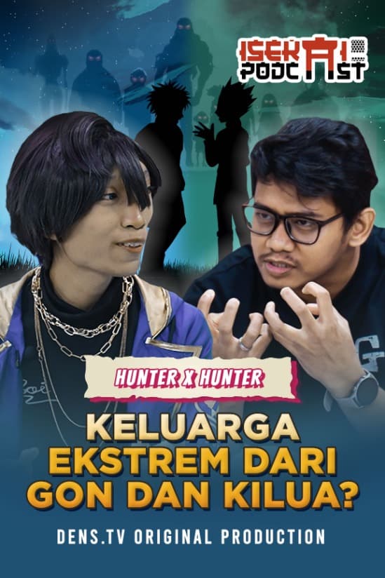 Isekai Podcast : Bapaknya Hunter Legendaris, Tapi Gon Malah Gak Diurus?!!