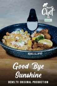 Secret Chef S2 E8 Part 2 : Good Bye Sunshine