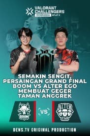 Semakin Sengit, Persaingan Grand Final Boom VS Alter Ego Membuat Geger Taman Anggrek