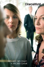 The Lady Diplomat: A Wicked Game