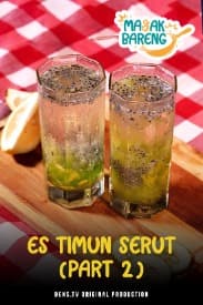 Masak Bareng Eps. 3 : Es Timun Serut (Part 2)