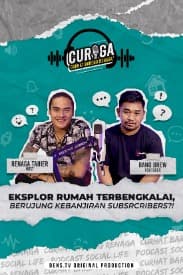 CURIGA : Eksplor rumah terbengkalai, berujung kebanjiran subscribers?!