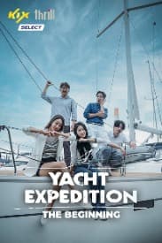 Yacht Expedition The Beginning  (10 Episodes) | Rated : PG