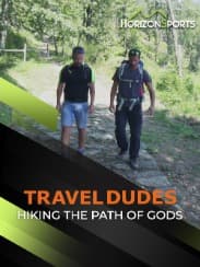 Travel Dudes - Hiking the Path of Gods