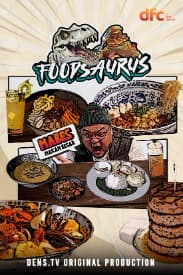 Foodsaurus (12 Episodes) | Rated : PG-13