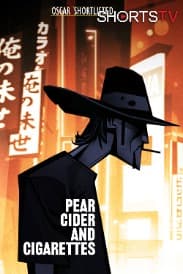 Pear Cider and Cigarettes | Rated : PG