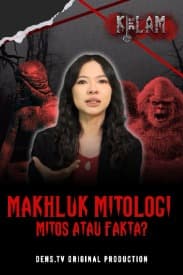 KELAM : Munculnya Sosok Mitologi, Di Dunia!!