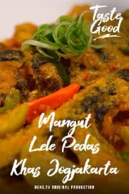 Taste Good Eps. 27 - Mangut Lele Pedas Khas Yogjakarta