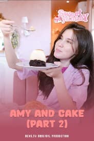 Sweet Yummy Eps. 1 : Amy and Cake (Part 2)