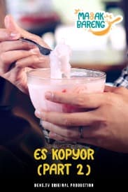 Masak Bareng Eps. 1 : Es Kopyor (Part 2)