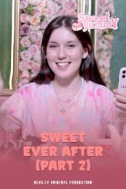 Sweet Yummy Eps. 6 : Sweet Ever After (Part 2)