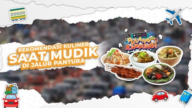 Wajib Coba! Rekomendasi Kuliner Saat Mudik di Jalur Pantura
