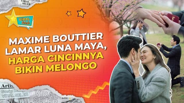 Maxime Bouttier Lamar Luna Maya, Harga Cincinnya Fantastis!