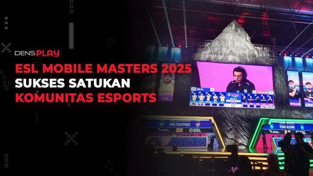 ESL MOBILE MASTERS 2025 SUKSES SATUKAN KOMUNITAS ESPORTS