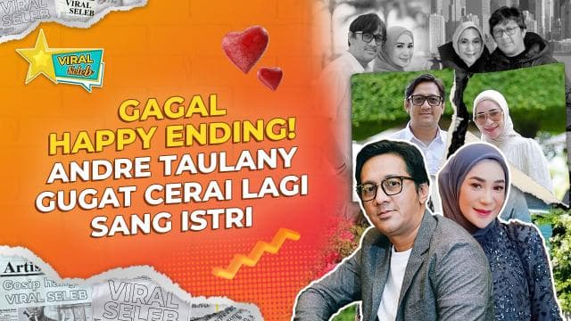Andre Taulany Kembali Gugat Cerai Istri untuk Ketiga Kalinya