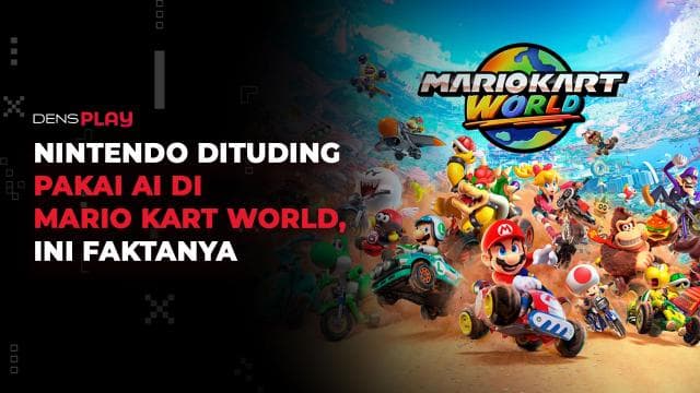 NINTENDO DITUDING PAKAI AI DI MARIO KART WORLD, INI FAKTANYA