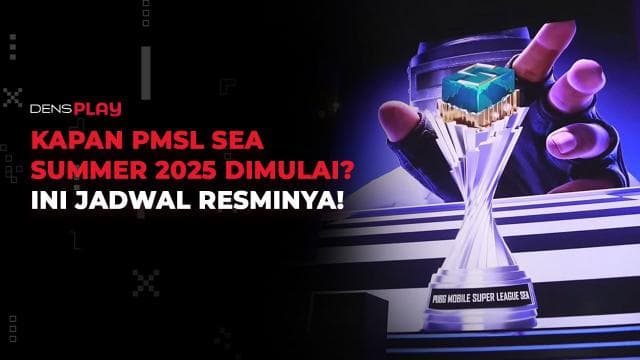 KAPAN PMSL SEA SUMMER 2025 DIMULAI? INI JADWAL RESMINYA!